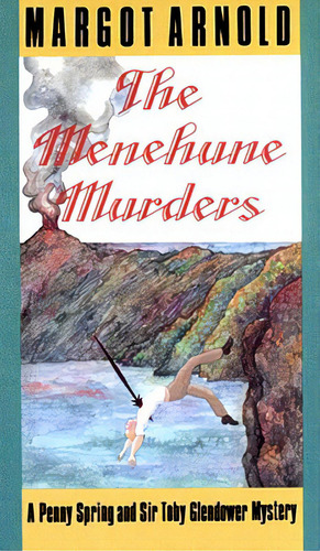 The Menehune Murders: From Antiquity To The Present, De Arnold, Margot. Editorial Countryman Pr, Tapa Blanda En Inglés