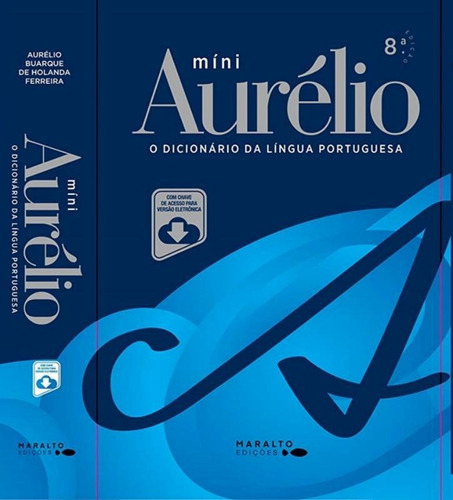 Mini Aurelio - Dicionario Da Lingua Portuguesa Com Versao