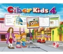Libro Escolar Ciber Kids 4 - Tics Por Competencias 
