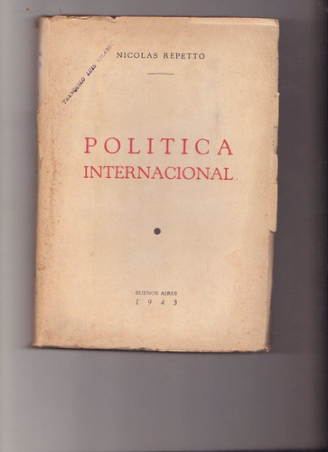 Política Internacional, Nicolás Repetto, Edic. La Vanguardia
