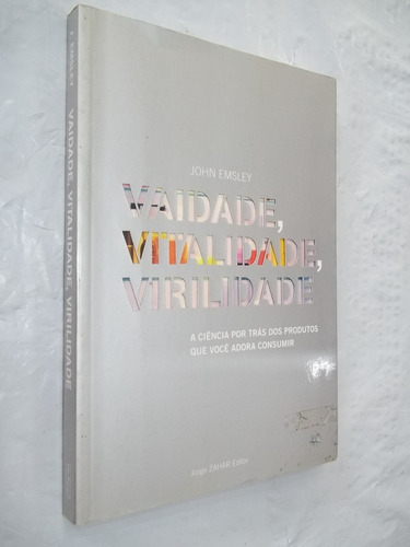 Livro Vaidade Vitalidade Virilidade Ciência Produtos Outlet