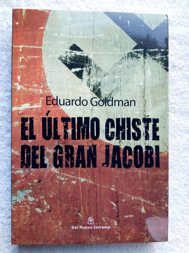 El Ultimo Chiste Del Gran Jacobi- Goldman - Impecable Estado