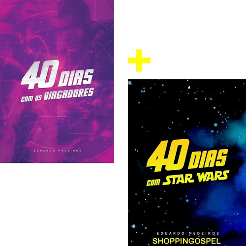 Devocional 40 Dias Com Os Vingadores + 40 Dias Com Star Wars