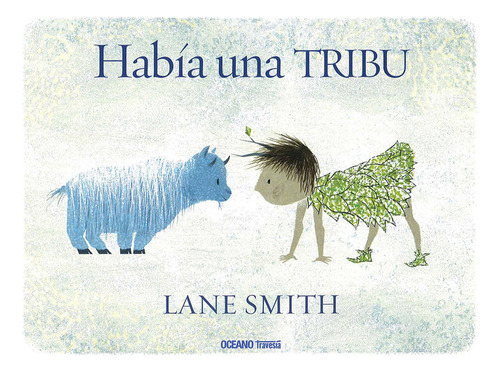 Libro Habã­a Una Tribu - Smith, Lane