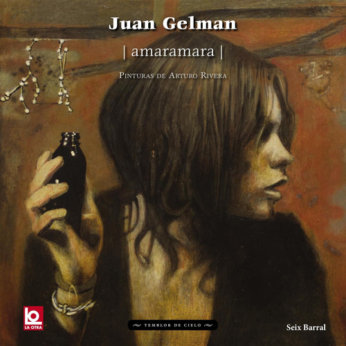 Amaramara De Juan Gelman - Seix Barral