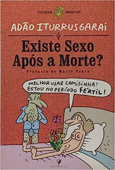 Livro Existe Sexo Apos A Morte? - Vol. 5