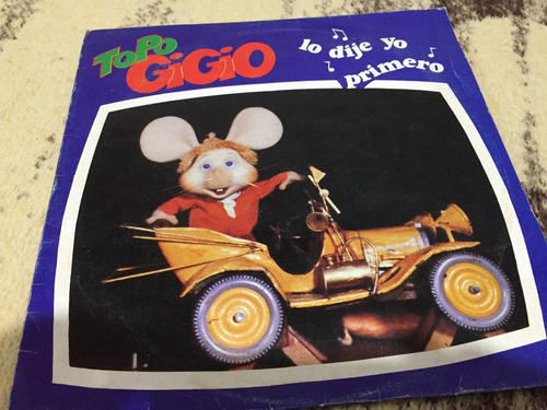 Topo Gigio Lo Dije Yo Primero Lps Acetato