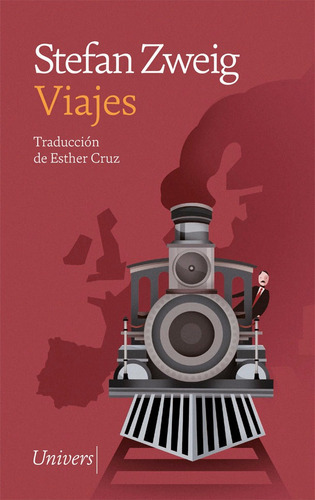 Viajes, De Zweig, Stefan. Editorial Catedral, Tapa Dura En Español