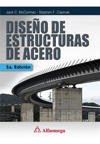 Diseño De Estructuras De Acero( Solo Nuevos/ Originales)