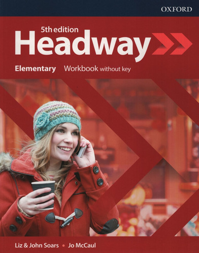 Headway Elementary (5th.edition) Workbook No Key