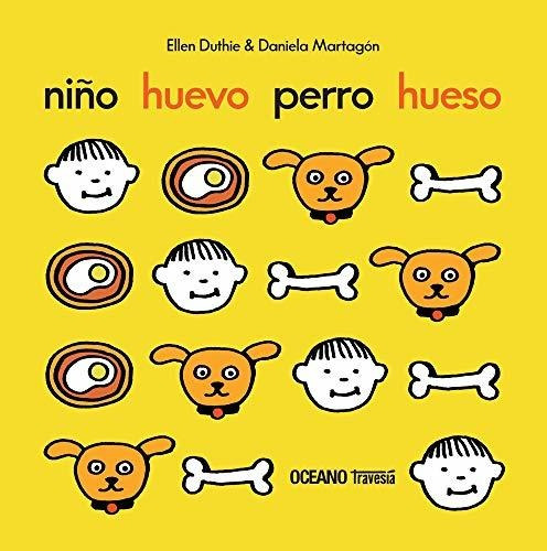 Niño Huevo Perro Hueso - Ellen Duthie