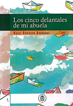 Libro Los Cinco Delantales De Mi Abuela