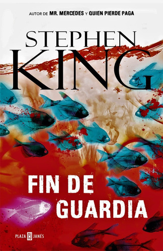 Fin De Guardia - Stephen King Plaza & Janés Tapa Dura