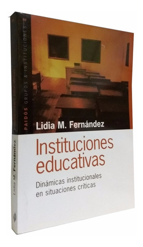 Instituciones Educativas Lidia Fernandez