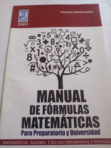 Manual De Fórmulas Matemáticas Preparatoria Y Universidad (Usado)