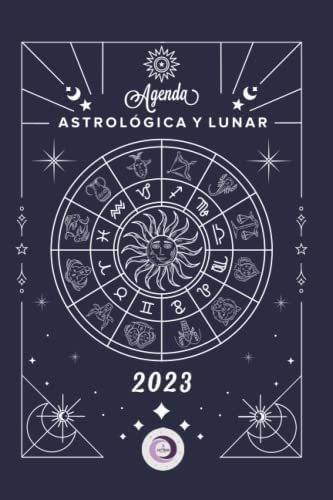Libro: Agenda Astrologica Y Lunar 2023
