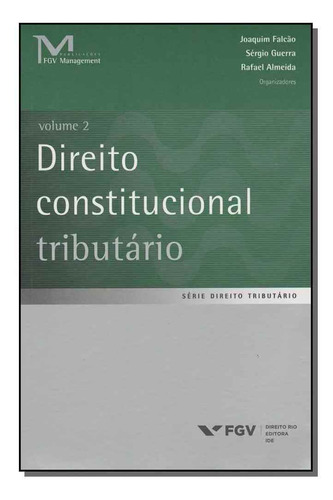 Direito Constitucional Tributario - Vol.02