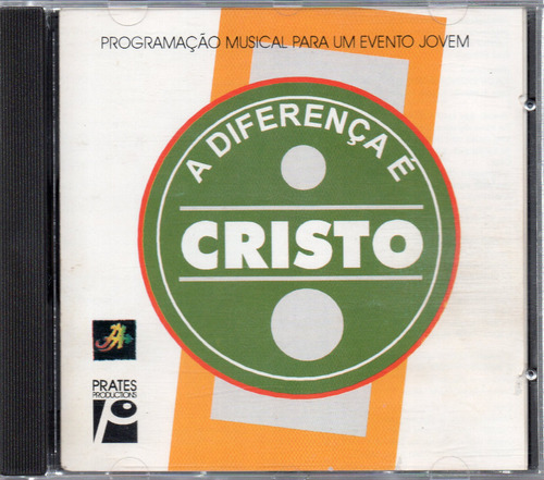 Cd A Diferença É Cristo - Com Play-back - Frete Grátis