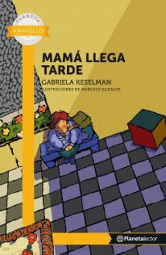 Libro Mama Llega Tarde