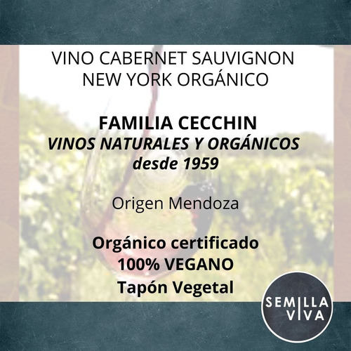 Imagen 3 de 10 de Vino Orgánico Cabernet Sauvignon Familia C. 750ml - New York