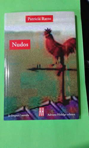 Nudos - Patricia Ratto