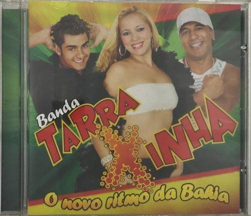 Cd Banda Tarraxinha O Novo Ritmo Da Bahia - A3