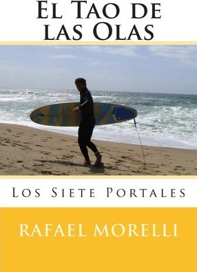 Libro El Tao De Las Olas - Rafael Morelli