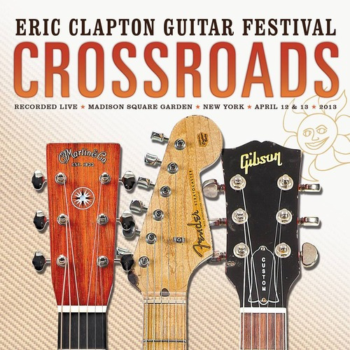 CD - Festival de Guitarra Crossroads 2013 (2 CDs) - Eric Clapton