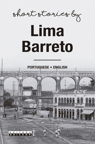 Contos De Lima Barreto, De Barreto, Lima. Editora Unicamp, Capa Mole Em Português