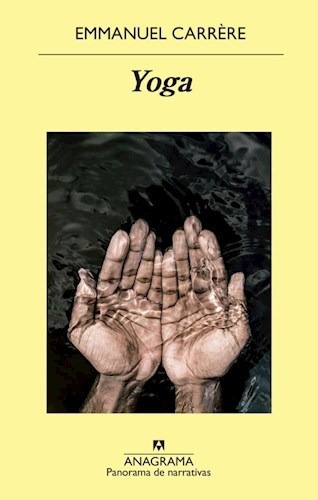 Libro Yoga -emmanuel Carrere