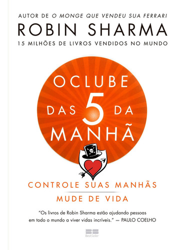 O clube das 5 da manhã, de Sharma, Robin. Editora Best Seller Ltda, capa mole em português, 2019