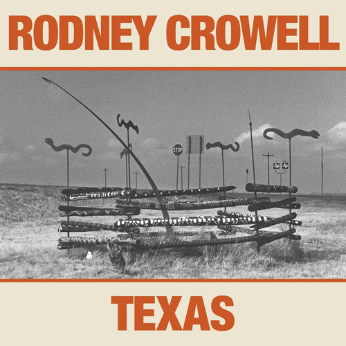 Vinilo: Crowell Rodney Texas Usa Import Lp Vinilo