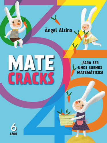 Matecracks Para Ser Un Buen Matematico 6años - Alsina, A...