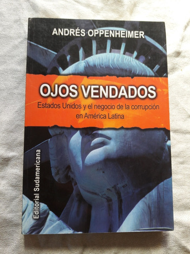 Ojos Vendados - Andres Oppenheimer - Sudamericana