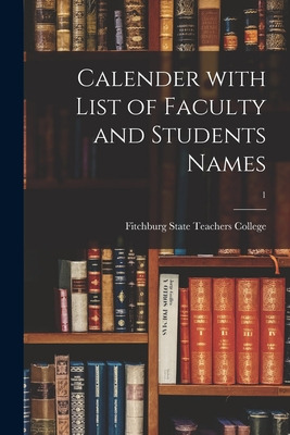 Libro Calender With List Of Faculty And Students Names; 1...