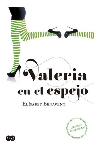 En Los Zapatos De Valeria - Benavent - Suma Letras - Libro 2