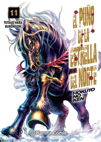 El puño de la Estrella del Norte (Hokuto No Ken) nº 11/18, de Hara, Tetsuo. Serie Cómics Editorial Comics Mexico, tapa blanda en español, 2021
