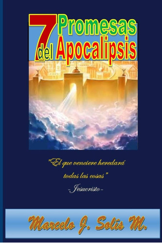 Libro: Las 7 Promesas Del Apocalipsis (serie 7 De 7) (spanis
