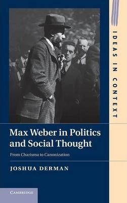 Libro Ideas In Context: Max Weber In Politics And Social ...