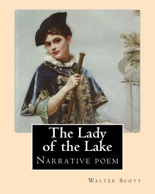 Libro The Lady Of The Lake. By: Walter Scott: The Lady Of...