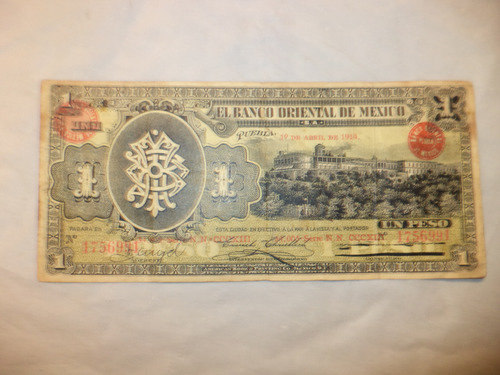 Billete Un Peso. Banco Oriental De México. Puebla. 1914