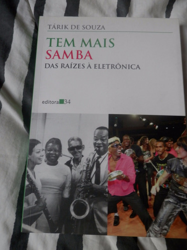 Livro:  Tem Mais Samba Das Raízes Eletrônica