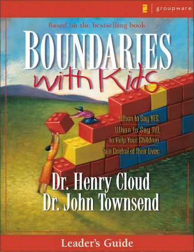 Boundaries With Kids Leader's Guide, De Dr. Henry Cloud. Editorial Zondervan, Tapa Blanda En Inglés
