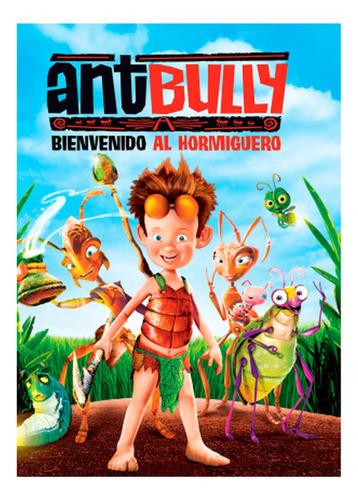 Ant Bully Bienvenido Al Hormiguero - Cine - Lámina 45x30 Cm.