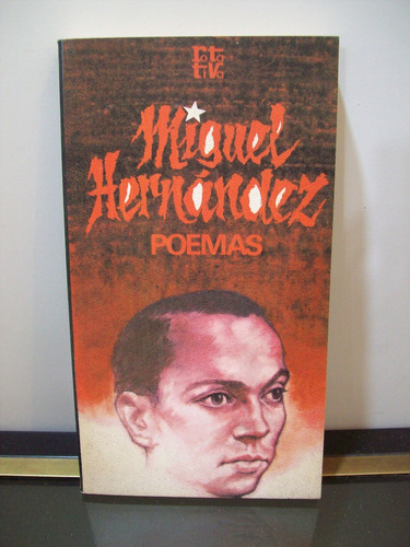 Adp Poemas Miguel Hernandez / Ed Plaza & Janes 1978 Barca