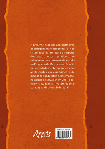 Entrecruzando Adolescências, Maternidade e Medida Socioeducativa, de Leite de Almeida, Nadir Oliveira Galrão. Editorial Appris Editora e Livraria Eireli - ME, capa mole em português, 2021