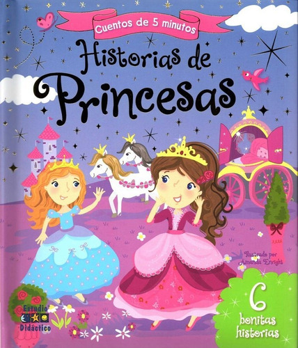 Histórias De Princesas, De Equipo Editorial. Editorial Estudio Didáctico, Tapa Dura En Español