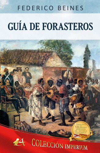 Guãâa De Forasteros, De Beines, Federico. Editorial Adarve, Tapa Blanda En Español