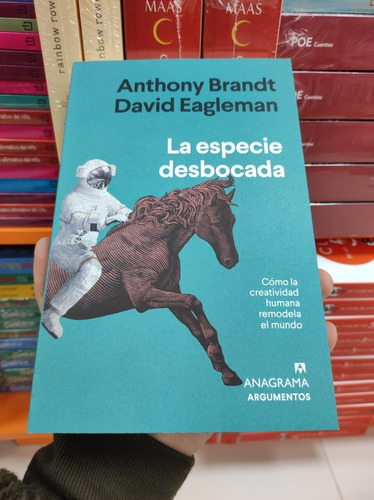 Libro La Especie Desbocada - Brandt - Eagleman