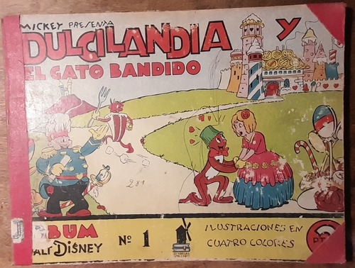 Mickey Presenta Dulcilandia Gato Bandido Walt Disney N° 1 C4